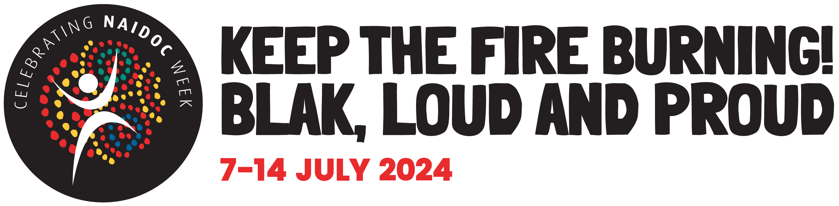 Celebrating NAIDOC Week 2 to 9 July 2023. The theme is: For our Elders.