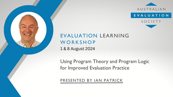 Using Program Theory and Program Logic for Improved Evaluation Practice 2