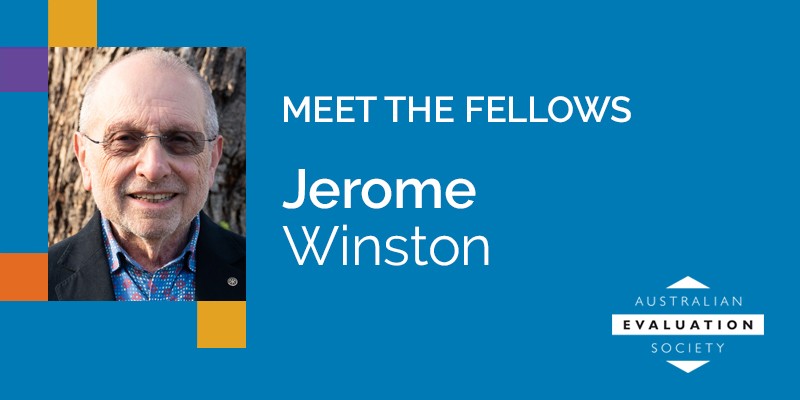 Jerome Winston: 45 years of Evaluation Insights